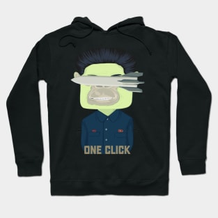 One Click Kim Jong Un Hoodie